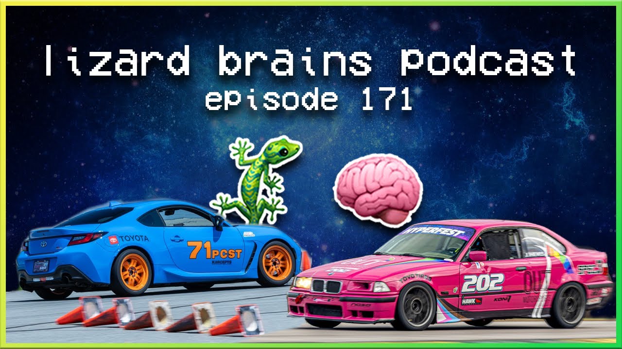 Lizard Brains Podcast thumbnail for Episode 171